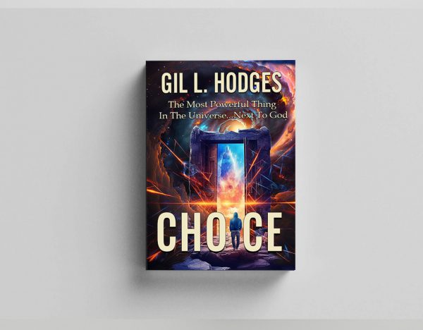 Choice - Ebook by Gil Hodges